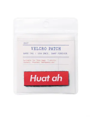 Huat ah Velcro Patch