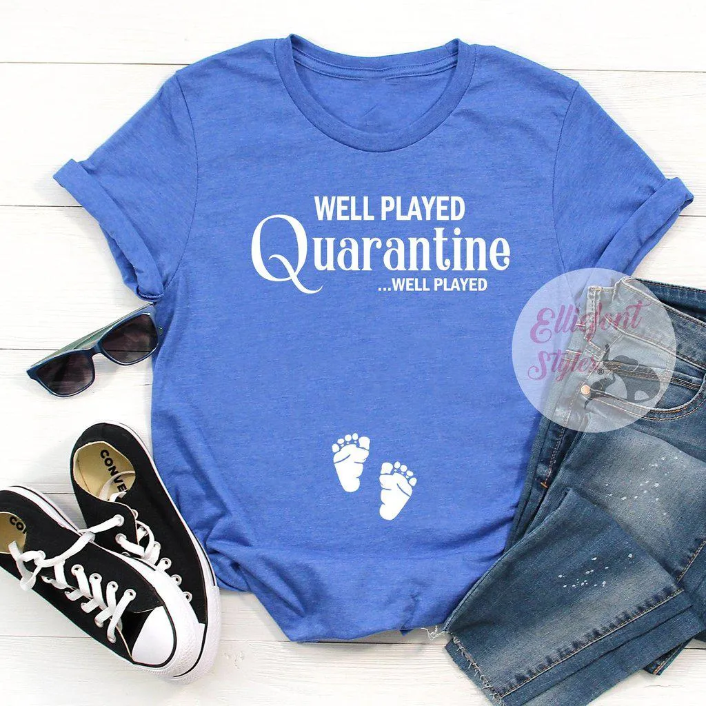 Quarantine Pregnancy Announcement Shirt